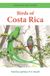 Birds Princeton Field Guides- Birds of Costa Rica