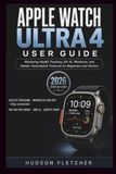 Apple Watch Ultra 4 User Guide