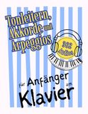 Tonleitern, Akkorde und Arpeggios für Anfänger am Klavier