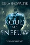 Koud HarperCollins Koud als sneeuw