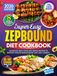 Zepbound Diet Cookbook: Balanced Meal Ideas and Simple Recipes to Support Weight Management and Daily Energy