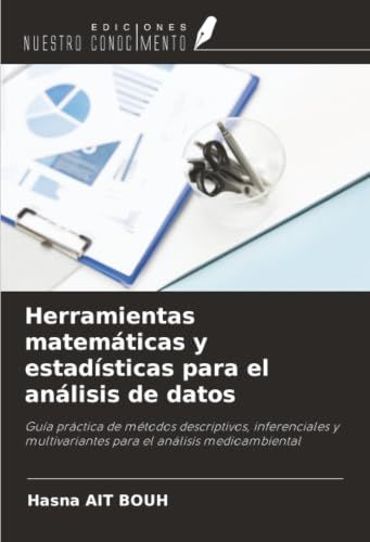 Herramientas OmniScriptum SRL Herramientas matemáticas y estadísticas para el análisis de datos