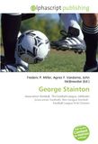 George Stainton: Association football, The Football League, Defender (association football), Non-League football, Football League First Division