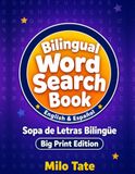 Sopa de Letras Bilingual Word Search Book: English & Espanol - Big Print Edition