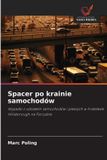 Spacer OmniScriptum SRL Spacer po krainie samochodów