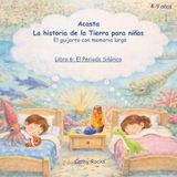 Acasta – La historia de la Tierra para niños: Libro 6: El Periodo Silúrico - Los primeros exploradores caminan