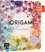 Origami-Flowers Edition Michael Fischer Origami-Flowers - Wunderschöne Blüten zum Dekorieren & Verschenken