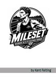 Mileset: Becoming an Elite Distance Runner