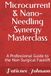 Microcurrent & Nano-Needling Synergy Masterclass: A Professional Guide to the Non-Surgical Facelift