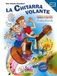 La Chitarra Volante Metodo Introduzione + Cd