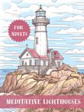 Meditative Lighthouses Coloring Book