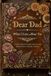 Dear Dad, What I Love About You: A Guided Memory Journal Filled with Love, Gratitude, Life Lessons, and Unforgettable Moments