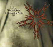 Anagram Records Re-Covered In Nails 2001: A Tribute To Nine Inch Nails CD
