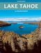 Lake Tahoe: A Stunning Coffee Table Photo Book for Travel and Tourism Enthusiasts