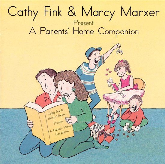 Cathy/Marcy Marxer Fink - Presents A Parent's Home - CD