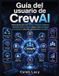 Guía Libri GmbH Guía del usuario de CrewAI