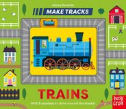 Make Tracks Make Tracks: Trains Kartonboek
