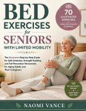 Bed Libri GmbH Bed Exercises for Seniors with Limited Mobility