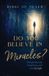 Do Libri GmbH Do You Believe in Miracles? Paperback