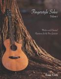 Fingerstyle Isaac Gish's Fingerstyle Solos Collection - Fingerstyle Solos Volume 1
