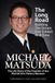 Michael Matsuda: The Life Story of the Founder of the Martial Arts History Museum