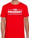 Bellatio Decorations Shoppartners Bv The President tekst t-shirt - rood - S