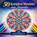 50 Komplexe Mandalas zum Ausmalen