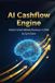 AI Cashflow Engine: Build a Smart Affiliate Business in 2026