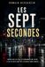 Les sept secondes