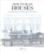 How Libri GmbH How to Read Houses: A Crash Course in Domestic Architecture Paperback