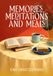 Memories, Meditations, and Meals