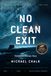 No Clean Exit: Someone Always Pays