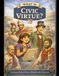 Civic Virtue and Ancient Voices: The Story of Government from Greece and Rome to America