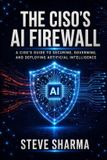 The Libri GmbH The CISO's AI Firewall