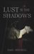 Lust Icecat Lust in the Shadows: A Sapphic Paranormal Romance Novella