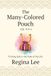 The Many-Colored Pouch: Finding God in the Path of My Life