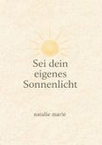 Sei BoD - Books on Demand Sei dein eigenes Sonnenlicht