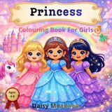 Princess Coloring Book for Girls Ages 4-8