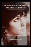 LES VOIES SOUTERRAINNES DE L'ENGAGEMENT