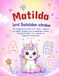 Matilda lernt Buchstaben schreiben: Personalisiertes Buch / ABC-Übungsheft für Mädchen ab 4-5 Jahren