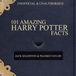 Bol 101 Faits Incroyables sur Harry Potter