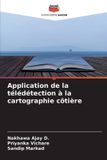 Application Editions Notre Savoir Application de la télédétection à la cartographie côtière Paperback