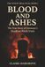 Blood and Ashes: The True Story of Germany's Deadliest Witch Trials