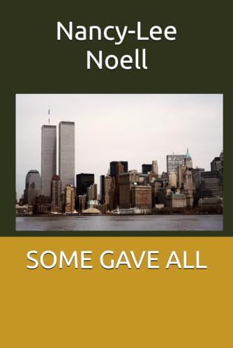 SOME GAVE ALL
