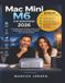 Mac Libri GmbH / Mac Mini M6 For Beginners 2026 / 9798172734335