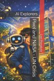 Pixel AI Explorers- Pixel and NASA - UN Crisis