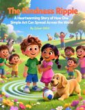 The Independently Published The Kindness Ripple