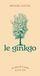 Le Ginkgo