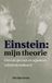Einstein: Spectrum Einstein: Mijn theorie