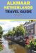 ALKMAAR NETHERLANDS TRAVEL GUIDE 2027